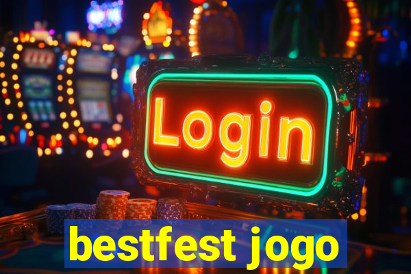 bestfest jogo